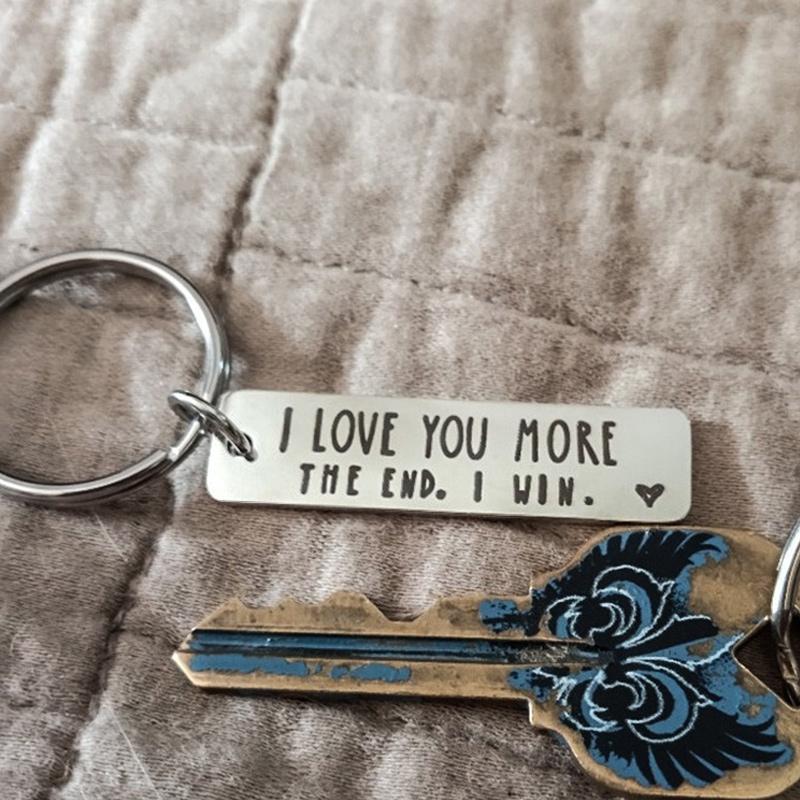 "I Love You More The End I Win" Funny Gift Keychain- Gift for him/her