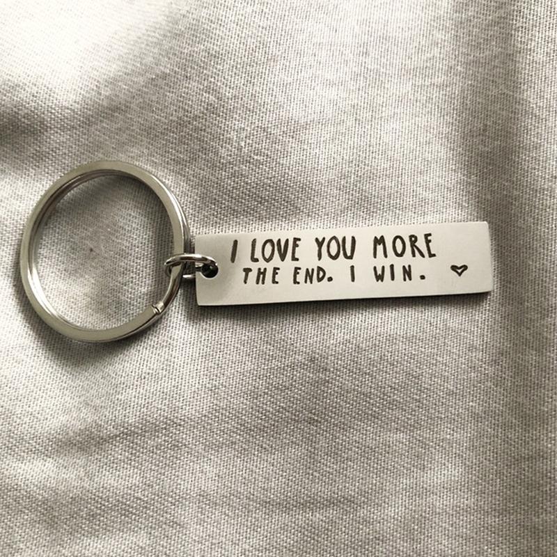 "I Love You More The End I Win" Funny Gift Keychain- Gift for him/her